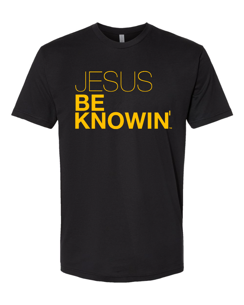 Limited Edition | Jesus Be Knowin' Black + Gold Tee