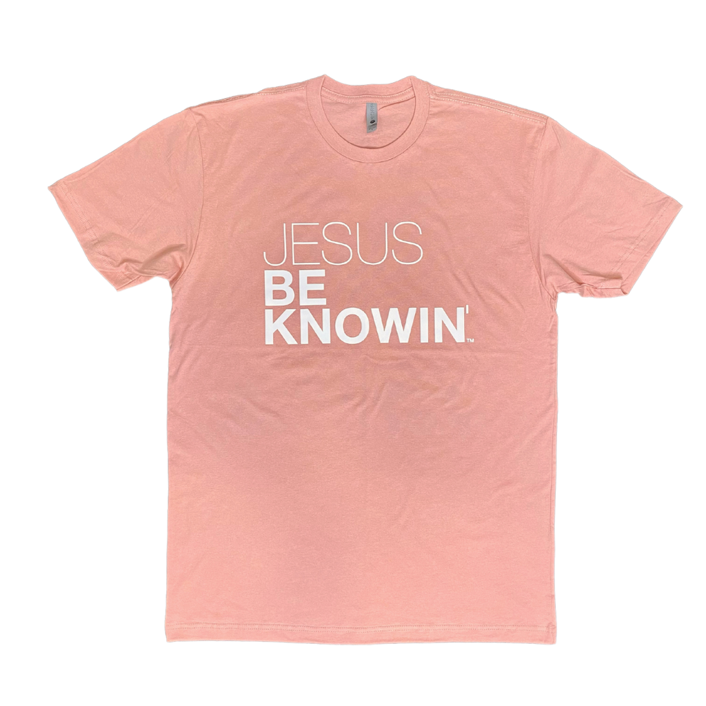 Jesus Be Knowin | Dessert Pink Tee